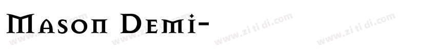 Mason Demi字体转换